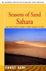 Seasons of Sand Sahara - ERNST W AEBI