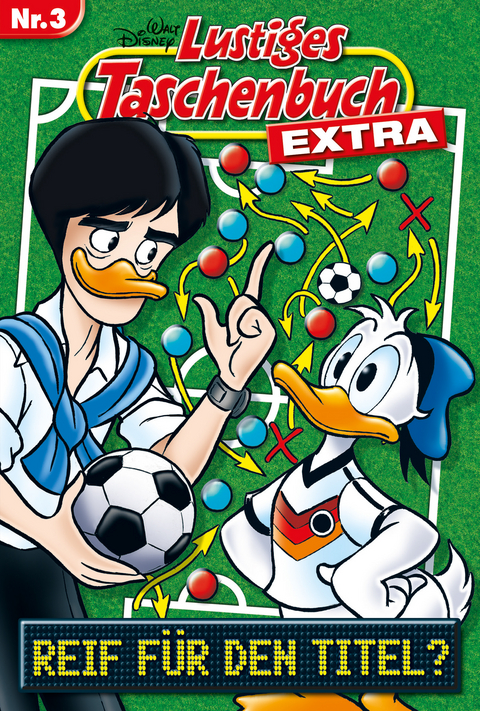 Lustiges Taschenbuch Extra - Fußball 03 - Walt Disney