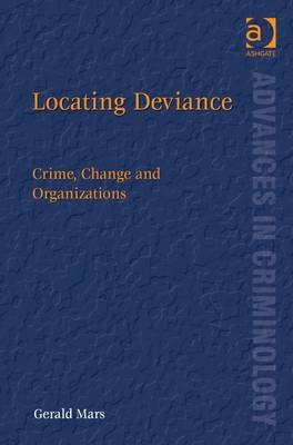 Locating Deviance -  Gerald Mars