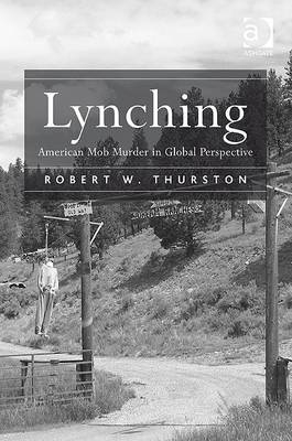 Lynching -  Robert W. Thurston