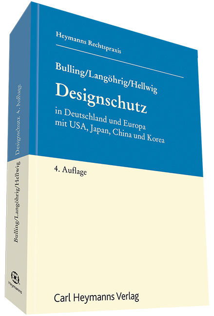 Designschutz - Alexander Bulling, Angelika Langöhrig, Tillmann Hellwig