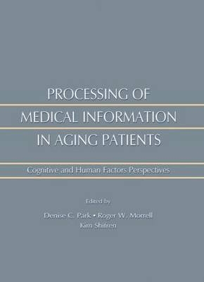 Processing of Medical information in Aging Patients - 