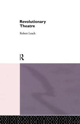 Revolutionary Theatre - Robert Leach