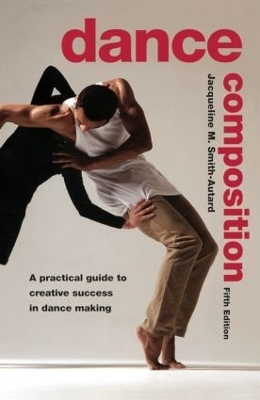 Dance Composition - Jacqueline M. Smith-Autard