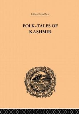 Folk-Tales of Kashmir - J. Hinton Knowles