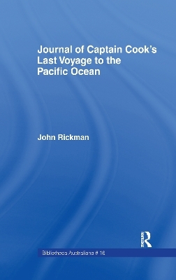 Journal of Captain Cook's Last Voyage - John Rickman