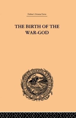 The Birth of the War-God - Ralph T.H. Griffith