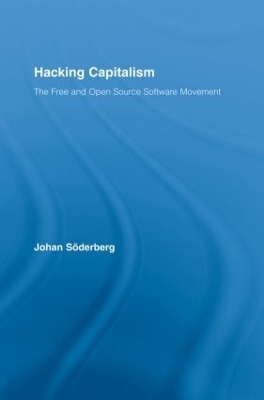 Hacking Capitalism - Johan Söderberg