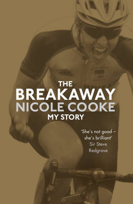 The Breakaway - Nicole Cooke