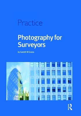 Photography for Surveyors - Gareth Evans