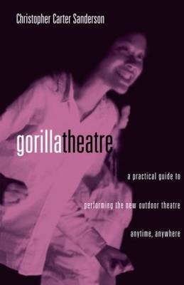 Gorilla Theater - Christopher Carter Sanderson