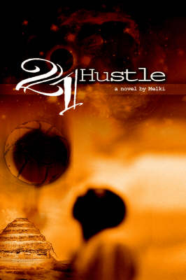 21 Hustle -  Melki