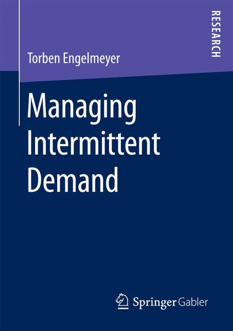 Managing Intermittent Demand - Torben Engelmeyer