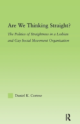 Are We Thinking Straight? - Daniel K. Cortese