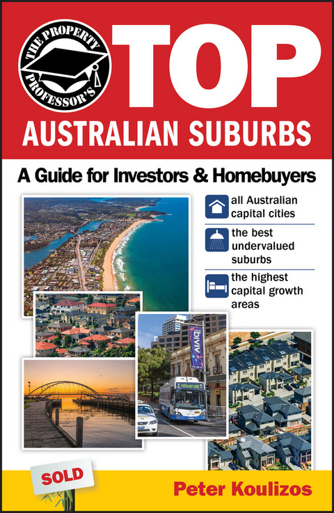 The Property Professor's Top Australian Suburbs - Peter Koulizos