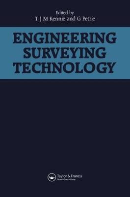 Engineering Surveying Technology - T.J.M. Kennie
