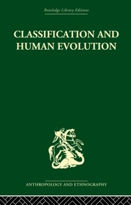 Classification and Human Evolution - 