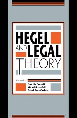 Hegel and Legal Theory - 