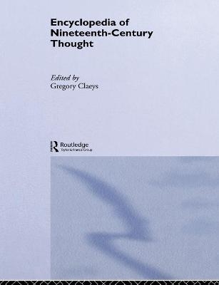 Encyclopedia of Nineteenth Century Thought - 