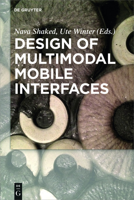 Design of Multimodal Mobile Interfaces - 