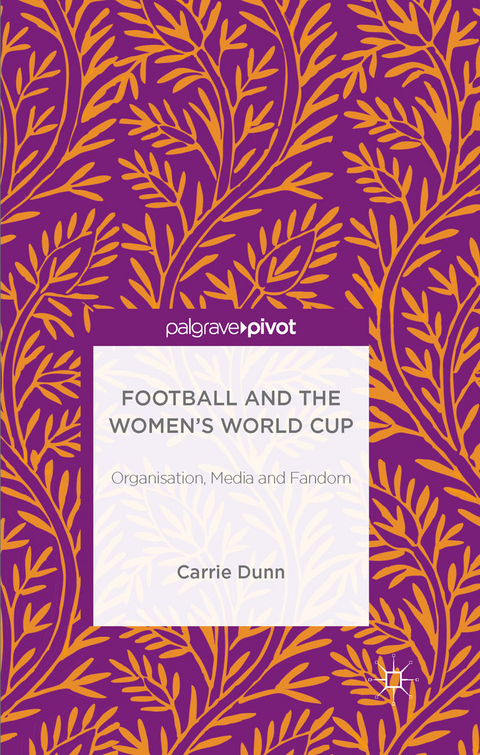 Football and the Women's World Cup -  Carrie Dunn