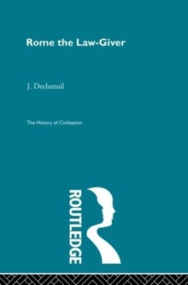 Rome the Law-Giver - J. Declareuil