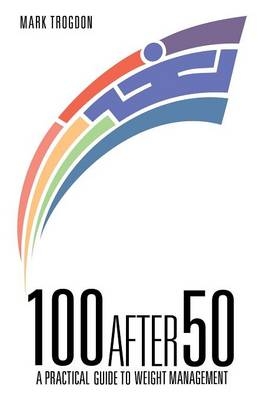 100 After 50 - Mark Trogdon