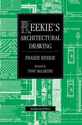 Reekie's Architectural Drawing - Fraser Reekie, Tony McCarthy