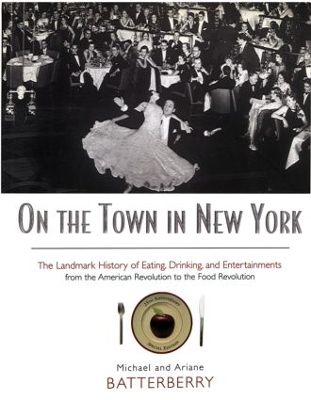 On the Town in New York - Michael Batterberry, Ariane Batterberry