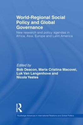 World-Regional Social Policy and Global Governance - 