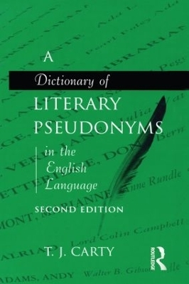 A Dictionary of Literary Pseudonyms in the English Language - 