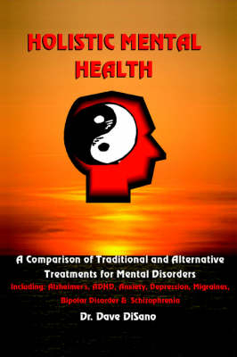 Holistic Mental Health - Dr Dave Disano