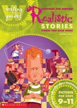 Activities for Writing Realistic Stories 9-11 - Alison Kelly