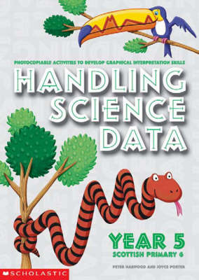 Handling Science Data Year 5 - Peter Horwood, Joyce Porter