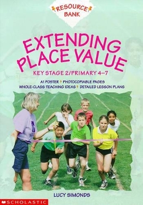 Extending Place Value KS2 - Lucy Simonds
