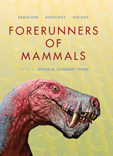 Forerunners of Mammals - 