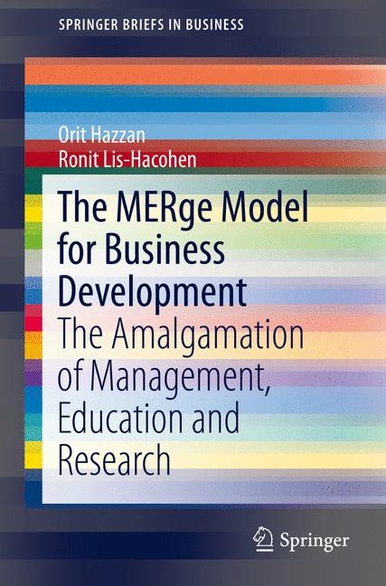 The MERge Model for Business Development - Orit Hazzan, Ronit Lis-Hacohen