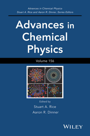 Advances in Chemical Physics, Volume 156 - 