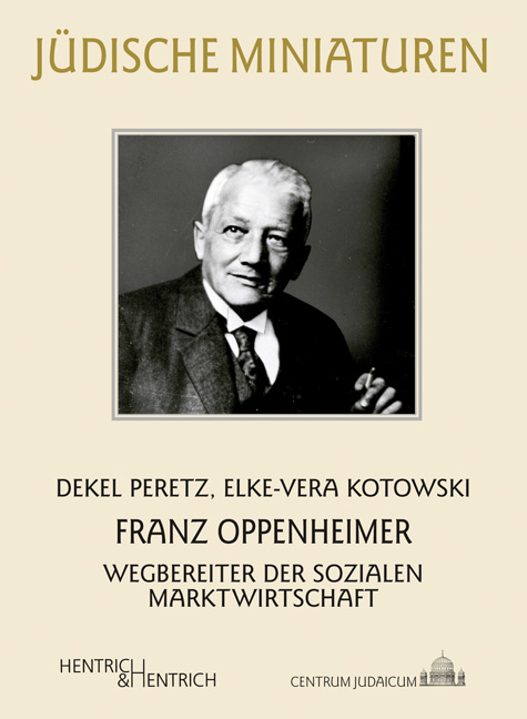 Franz Oppenheimer - Dekel Peretz, Elke-Vera Kotowski