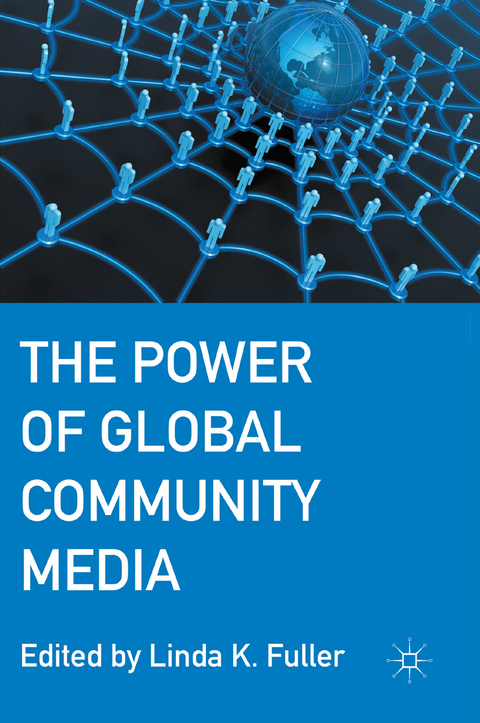 Power of Global Community Media - 