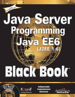 Java Server Programming Java Ee6 (J2EE 1.6), Black Book -  Kogent Learning Solutions Inc.