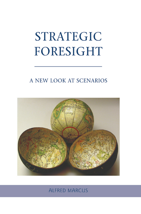 Strategic Foresight - A. Marcus