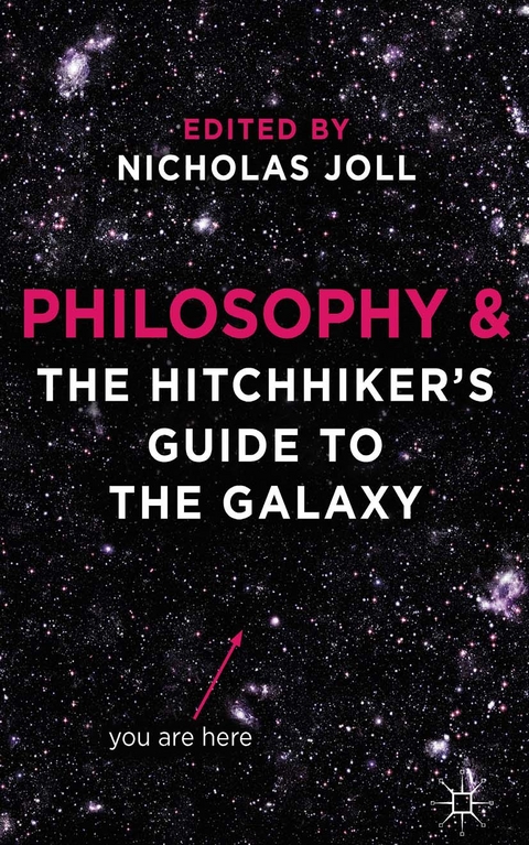 Philosophy and The Hitchhiker's Guide to the Galaxy - 