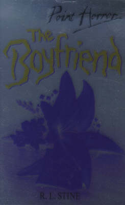 The Boyfriend - R. L. Stine