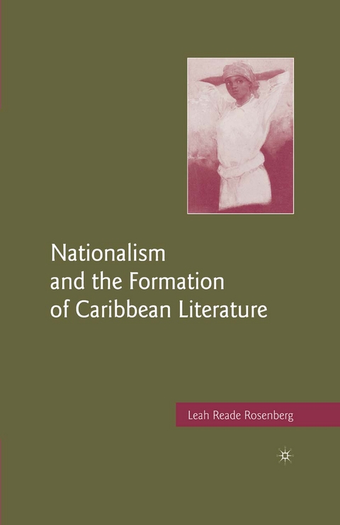 Nationalism and the Formation of Caribbean Literature -  L. Rosenberg