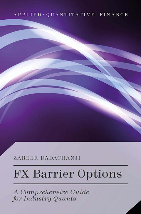 FX Barrier Options -  Zareer Dadachanji