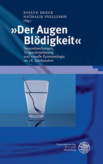 »Der Augen Blödigkeit« - 