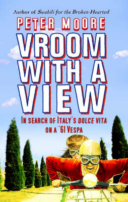 Vroom with A View - Peter Moore
