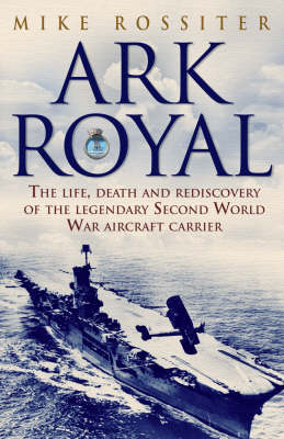 Ark Royal - Mike Rossiter