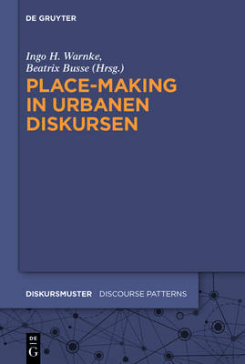 Place-Making in urbanen Diskursen - 